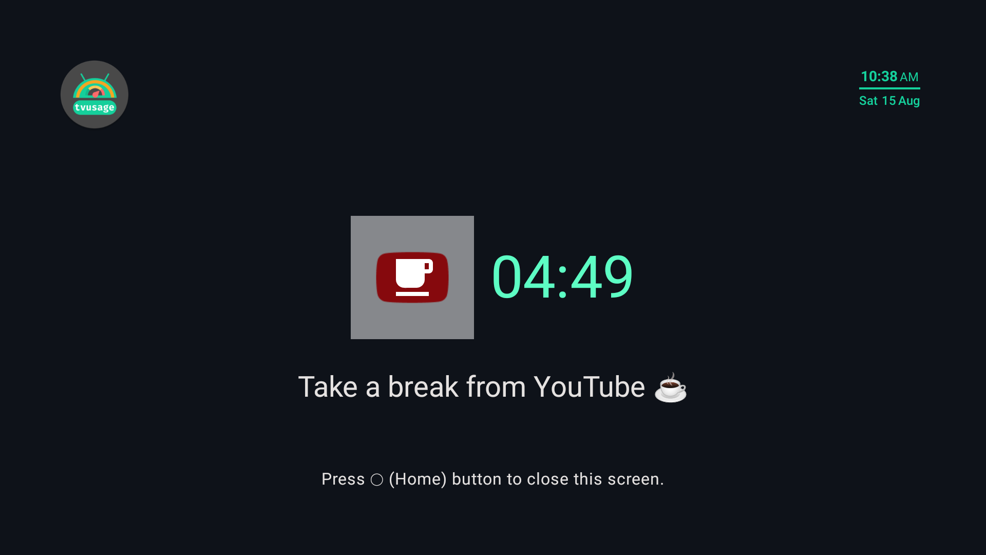 tvusage watch-break screen during a viewing pause.